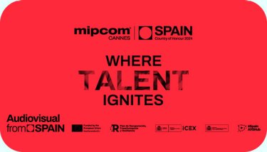 FULL LINE UP FOR SPAIN COUNTRY OF HONOUR CELEBRATION ANNOUNCED AHEAD OF MIPCOM CANNES